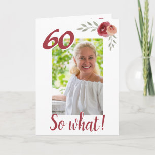 Tarjeta Foto floral divertida e inspiradora para cumpleaño