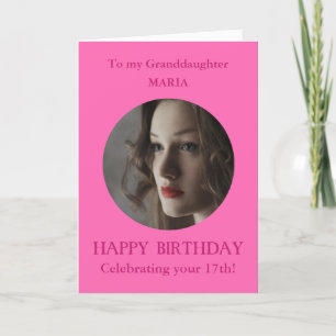 Tarjeta Foto Nieta feliz de cumpleaños 17 PINK Cualquier e