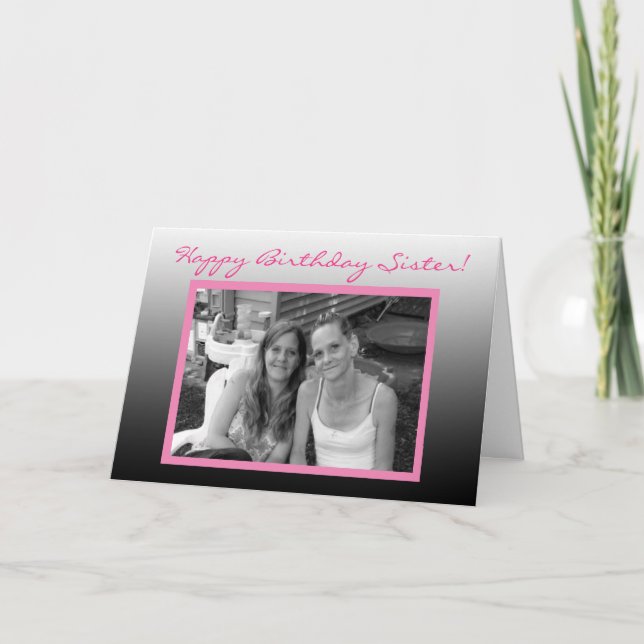 Tarjeta Foto personalizada Hermana feliz cumpleaños (Anverso)
