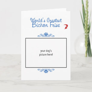 Tarjeta Foto personalizada! Worlds Greatest Bichon Frise