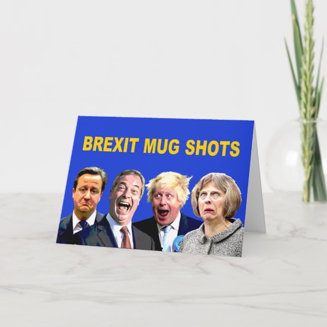 Tarjeta FOTOGRAFÍAS DE DETENIDO de BREXIT, mensaje del (Anverso)