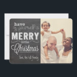 Tarjeta fotográfica Chalkboard para navidades<br><div class="desc">Tarjeta fotográfica de Navidad - "Tómate unos alegres Navidades"</div>