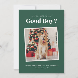 Tarjeta fotográfica de Navidad Good Boy Dog