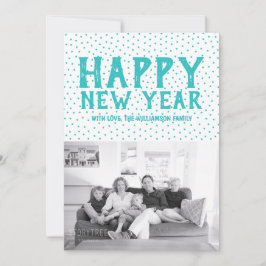 Tarjeta fotográfica Doted Happy New Year | Turques