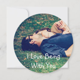 Tarjeta fotográfica personalizada "Love Being With