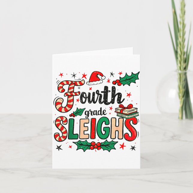 Tarjeta Fourth Grade Sleighs Funny Christmas Teacher  (Anverso)
