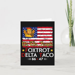 Tarjeta Foxtrot Delta Taco 8647 Vamos Taco Us Bandera We T