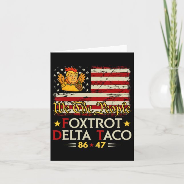 Tarjeta Foxtrot Delta Taco 8647 Vamos Taco Us Bandera We T (Anverso)