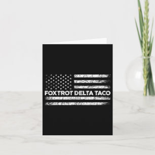 Tarjeta Foxtrot Delta Taco Trump siempre expulsa a Taco