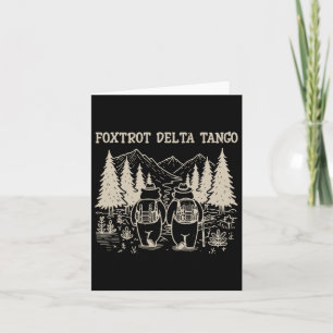 Tarjeta Foxtrots Deltas Tangos Funny Resist Bear
