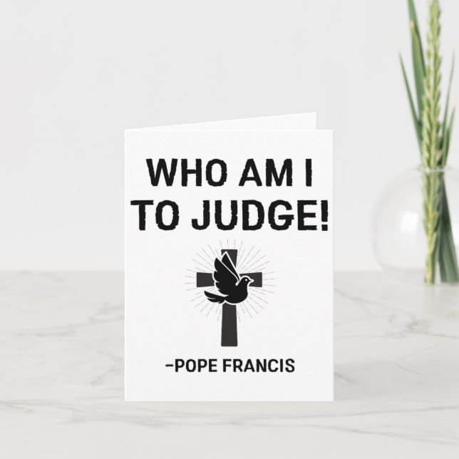 Tarjeta Francisco, quien soy yo para juzgar (Anverso)