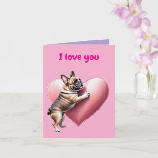 Tarjeta Französische Bulldogge i love Valentinstag