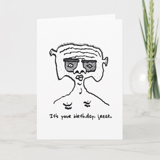 Tarjeta Freak humorística de cumpleaños 2-18-23 (Anverso)