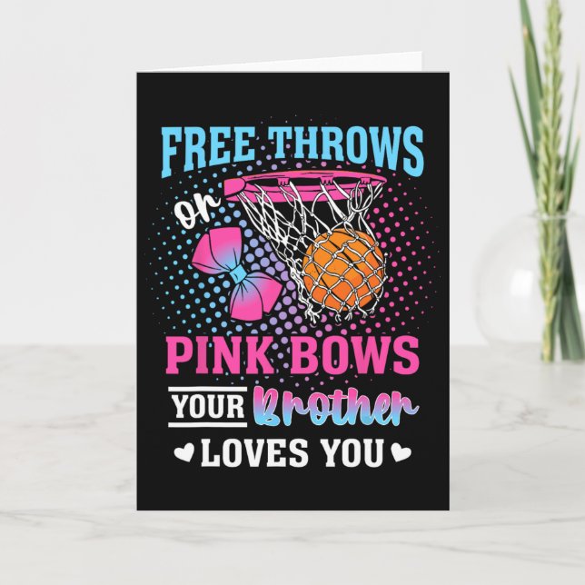 Tarjeta Free Throws Or Pink Bows Your Brother Loves You Ge (Anverso)