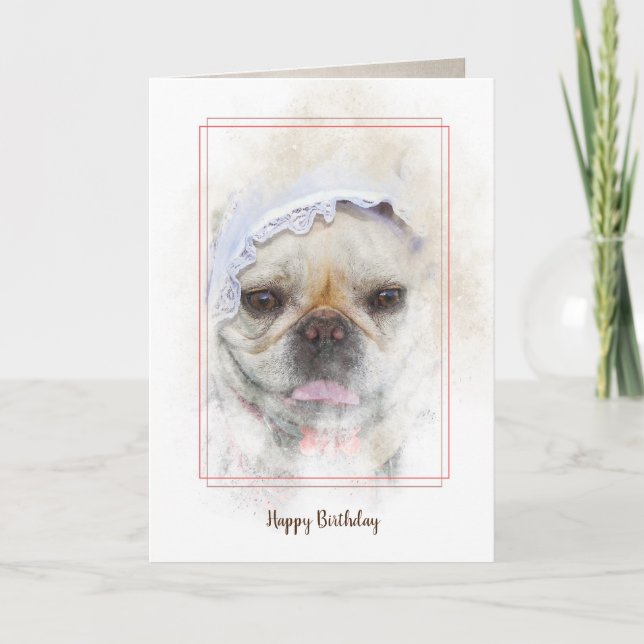 Tarjeta French Bulldog with Dutch lace cap birthday (Anverso)