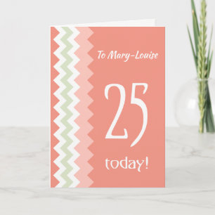 Tarjeta Frente personalizado 25 cumpleaños, Coral, Chevron