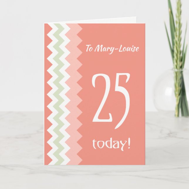 Tarjeta Frente personalizado 25 cumpleaños, Coral, Chevron (Anverso)