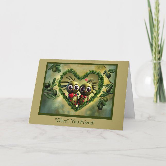 Tarjeta Friend Happy Valentines Day Funny Cute Olives (Anverso)