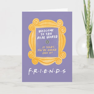 Tarjeta FRIENDS™   Cita de Bienvenida al Mundo Real