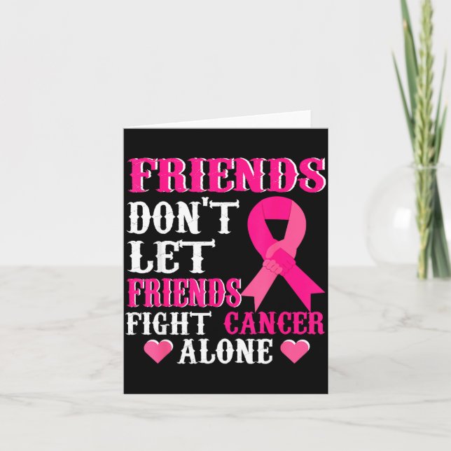 Tarjeta Friends Don't Fight Alone Breast Cancer Awareness  (Anverso)