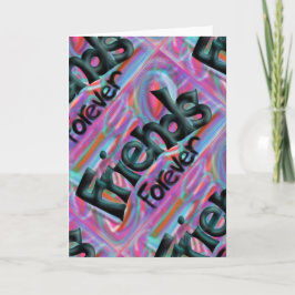 Tarjeta Friends Forever greeting card