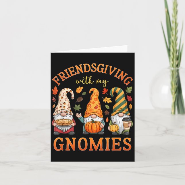 Tarjeta Friendsgiving With My Gnomies Friends Thanksgiving (Anverso)