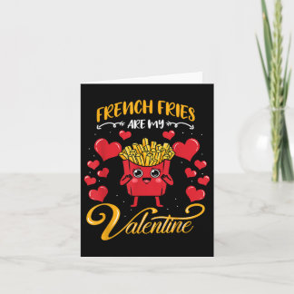 Tarjeta Fries Francesas son mis Fries Franceses Valentine 