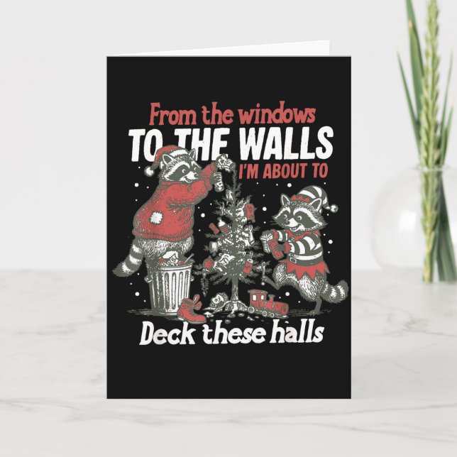 Tarjeta From The Windows To The Walls I'm About To Deck Th (Anverso)