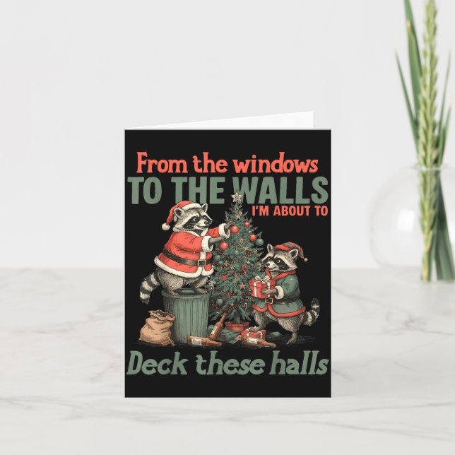 Tarjeta From The Windows To The Walls I'm About To Deck Th (Anverso)