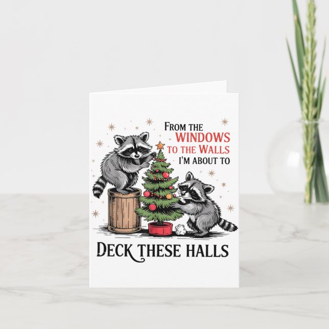 Tarjeta From The Windows To Walls I'm About Deck These Hal (Anverso)