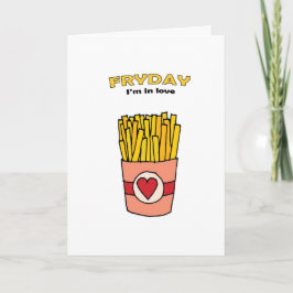 Tarjeta Fry Day I'm in Love Aniversario Card