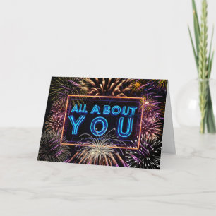 Tarjeta Fuegos artificiales todo sobre ti Rótulo Neon