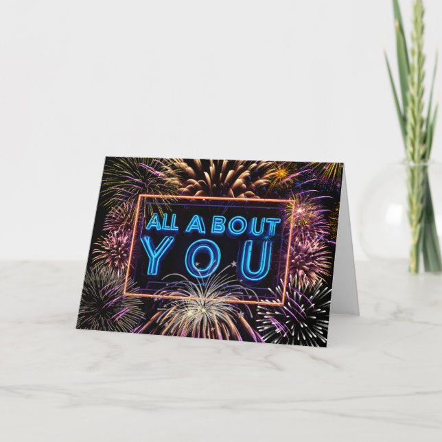 Tarjeta Fuegos artificiales todo sobre ti Rótulo Neon (Anverso)