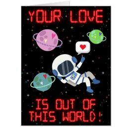 Tarjeta Fuera de este mundo Astronauta Gigante San Valentí