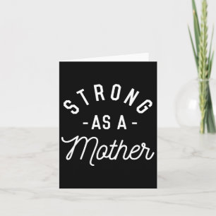 Tarjeta Fuerte como madre - Regalo de Día de la Madre -