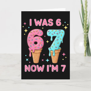 Tarjeta Fui 6 Ahora Soy 7 Helado Lindo Cumpleaños 7 Niños