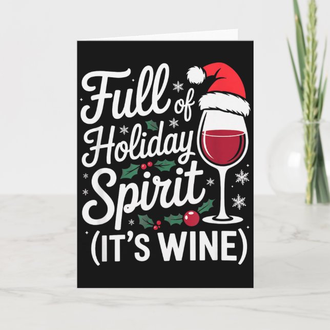 Tarjeta Full Of Holiday Srit Its Wine Funny Christmas Part (Anverso)