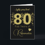 Tarjeta Fun Black Gold Purpurina 80th Birthday Card<br><div class="desc">Celebra un 80 cumpleaños con estilo con nuestra divertida tarjeta de temática negra y dorada! La parte delantera tiene un diseño impresionante de oro simulado con encantadores flecks dorados y un corazón, mientras que el interior (derecha) incluye un deseo de cumpleaños personalizado en texto negro. Convenientemente, la tarjeta viene con...</div>