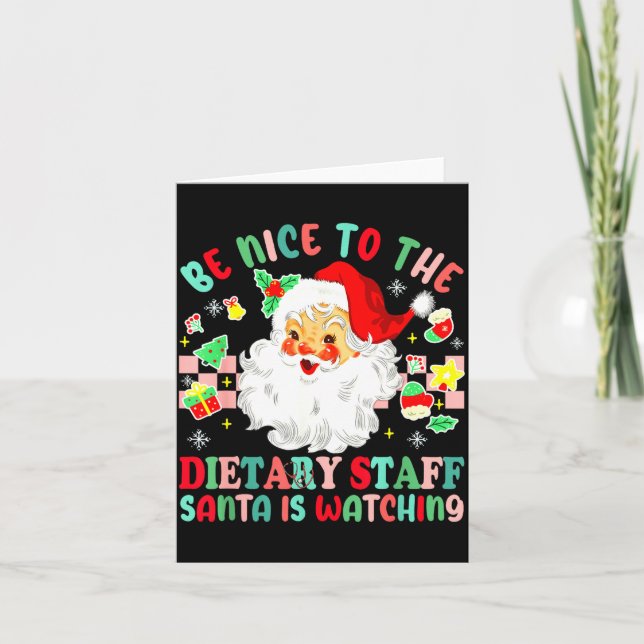 Tarjeta Fun Christmas Be Nice To The Dietary Staff Santa I (Anverso)