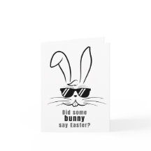 Fun Easter Bunny Greet Card