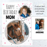 Fun Horse Mom Birday Thought Bubble Photo White