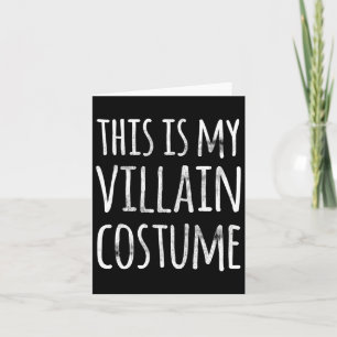 Tarjeta Fun Lazy Halloween Este Es Mi Disfraz De Villain
