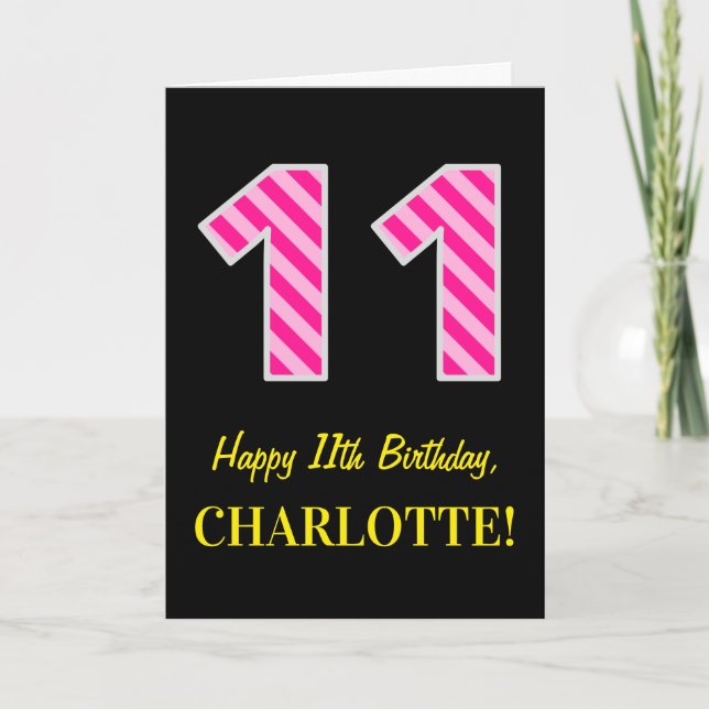 Tarjeta Fun Pink Striped "11"; Feliz 11º cumpleaños; Nombr (Anverso)