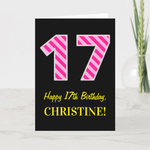 Tarjeta Fun Pink Striped "17"; Feliz 17 cumpleaños; Nombre