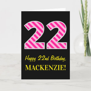 Tarjeta Fun Pink Striped "22"; Feliz cumpleaños número 22;
