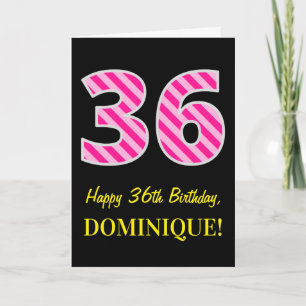 Tarjeta Fun Pink Striped "36"; Feliz cumpleaños 36; Nombre