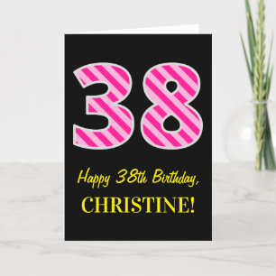 Tarjeta Fun Pink Striped "38"; Feliz cumpleaños 38; Nombre