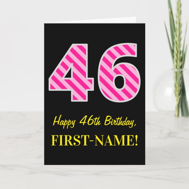 Tarjeta Fun Pink Striped "46"; Feliz 46 cumpleaños; Nombre (Anverso)