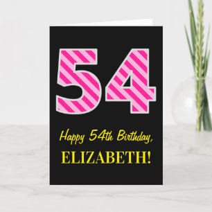 Tarjeta Fun Pink Striped "54"; Feliz 54 cumpleaños; Nombre