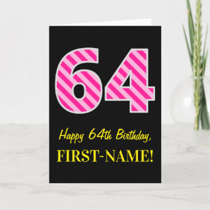 Tarjeta Fun Pink Striped "64"; Feliz cumpleaños número 64;